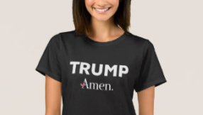 Amazing Christian T-shirts: President Trump Edition